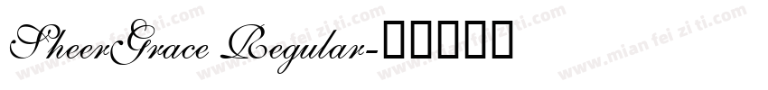 SheerGrace Regular字体转换